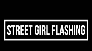 street girl flashing