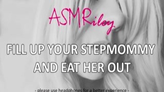 eroticaudio - fill up your stepmommy and eat her out cei