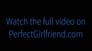 hot girlfriend cheers up lazy boyfriend - bailey base - perfect girlfriend - alex adams