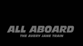 all aboard avery jane train